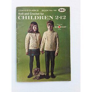 Coats & Clark's Knit Crochet Book Kids 2-12 Sweaters Hats + Dog Coat & Cap 60's